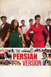 Nonton Film The Persian Version (2023) Terbaru Nonton Film The Persian Version (2023) Terbaru