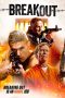 Nonton Film Breakout (2023) Terbaru Nonton Film Breakout (2023) Terbaru