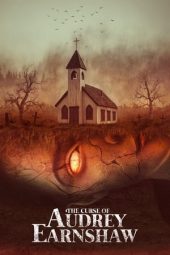 Nonton Film The Curse of Audrey Earnshaw (2020) Terbaru